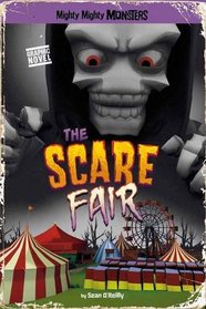Scare Fair (Mighty Mighty Monsters)