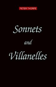 Sonnets And Villanelles