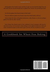 Gluten Free Bread Recipes: A Cookbook for Wheat Free Baking (Gluten-Free Cooking, Vol 1)