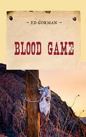 Blood Game (An Evans Novel of the West)