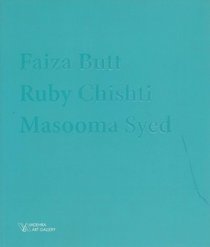 Faiza Butt - Ruby Chishti - Masooma Syed