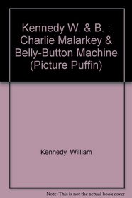 Charlie Malarkey Belly Button (Picture Puffins)