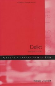 Delict and Related Obligations (Greens Concise Scots Law)