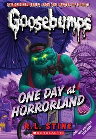 One Day At Horrorland (Turtleback School & Library Binding Edition) (Goosebumps)