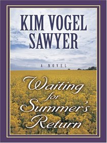 Waiting for Summer's Return (Waiting for Summer's Return Series #1)