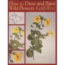 How to Draw and Paint Wild Flowers