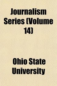 Journalism Series (Volume 14)