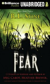 Fear: 13 Stories of Suspense and Horror (Brilliance Audio on Compact Disc)