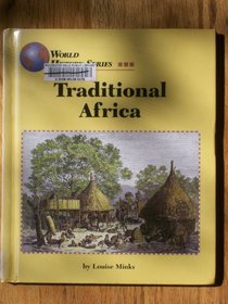 Traditional Africa (World History Series)