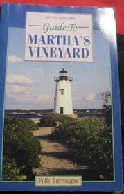 Guide to Martha's Vineyard (Guide to Martha's Vineyard)