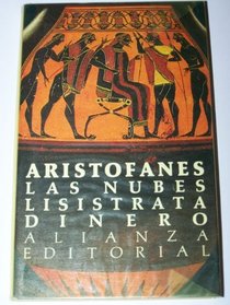 Nubes, Las - Lisistrata - Dinero (Spanish Edition)