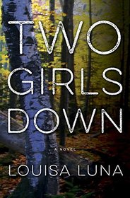 Two Girls Down (Alice Vega, Bk 1)