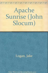 Apache Sunrise 54 (John Slocum, No 54)