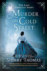 Murder on Cold Street (Lady Sherlock, Bk 5)