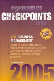 Cambridge Checkpoints VCE Business Management 2005 (Cambridge Checkpoints)