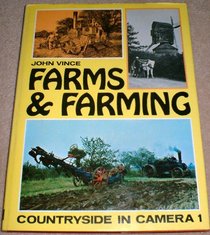 Farms and farming, (English countryside in camera)