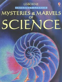 Usborne Internet-Linked Mysteries and Marvels of Science
