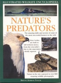 Nature's Predators (Illustrated Wildlife Encyclopedia)