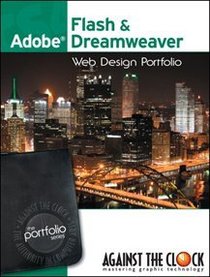 Web Design Portfolio CS4: Flash & Dreamweaver (The Professional Portfolio Series, CS4)