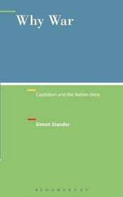Why War: Capitalism and the Nation-State