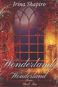 Wonderland (The Wonderland Series: Book 2)