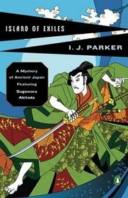 Island of Exiles : A Mystery of Early Japan (Sugawara Akitada, Bk 4)