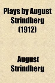 Plays by August Strindberg (1912)