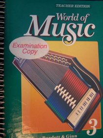World of Music/Grade Three/Teachers Edition