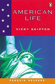 American Life: Level 2 (Penguin Readers Simplified Text)