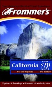 Frommer's California From $70 A Day