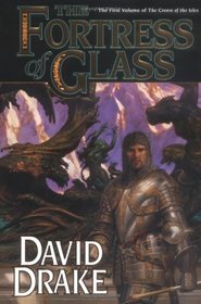 The Fortress of Glass : The first volume of The Crown of the Isles (Lord of the Isles)