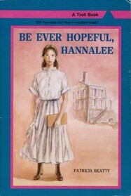 Be Ever Hopeful, Hannalee (Hannalee, Bk 2)