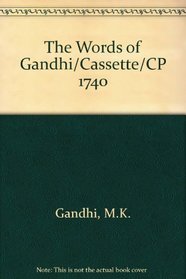 The Words of Gandhi/Cassette/CP 1740