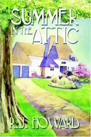 Summer in the Attic