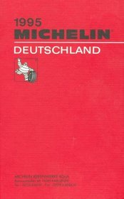 Michelin Red Guide : Deutschland 1995/625 (Red Guide) (German Language Edition)