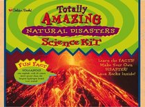 Totally Amazing Natural Disasters Science Kit