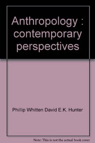 Anthropology: Contemporary perspectives