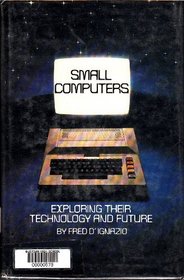 Small Computers: Exploring Their Technology and Future