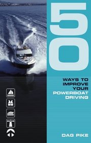 50 Ways to Improve Your Powerboat