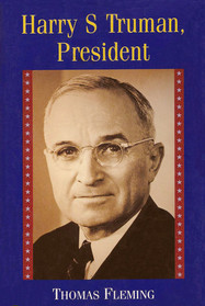 Harry S. Truman, President (Presidential Biography)