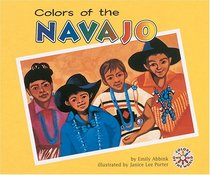 Colors of the Navajo (Colors of the World)