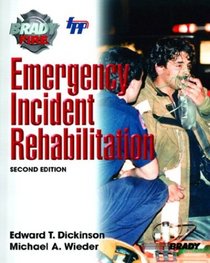 Emergency Incident Rehabilitation (2nd Edition)