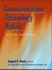 Communication Technology Update, Fifth Edition