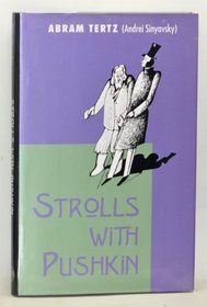 Strolls with Pushkin (Russian Literature and Thought Series)
