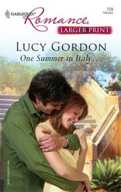 One Summer in Italy... (Harlequin Romance, No 3933) (Larger Print)