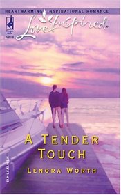 A Tender Touch (Sunset Island, Bk 3) (Love Inspired)