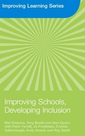 Improving Schools, Developing Inclusion (Improving Learning)