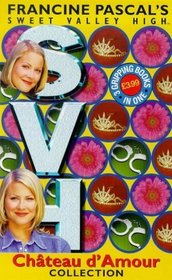 Sweet Valley High Chateau D'Amour Collection (Sweet Valley High)