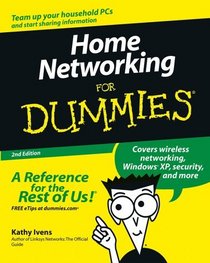Home Networking for Dummies, Second Edition
