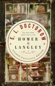 Homer & Langley, A Novel (Cornell University Edition)